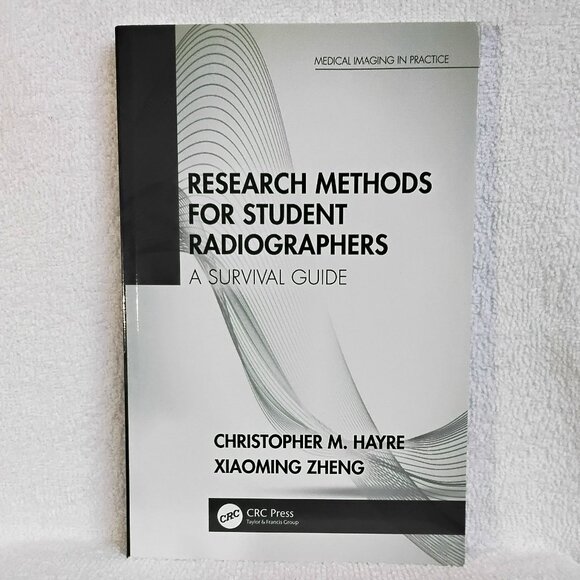 New 'Research Methods for Student Radiographers' CRC Press Soft Cover Textbook!! - Picture 1 of 4